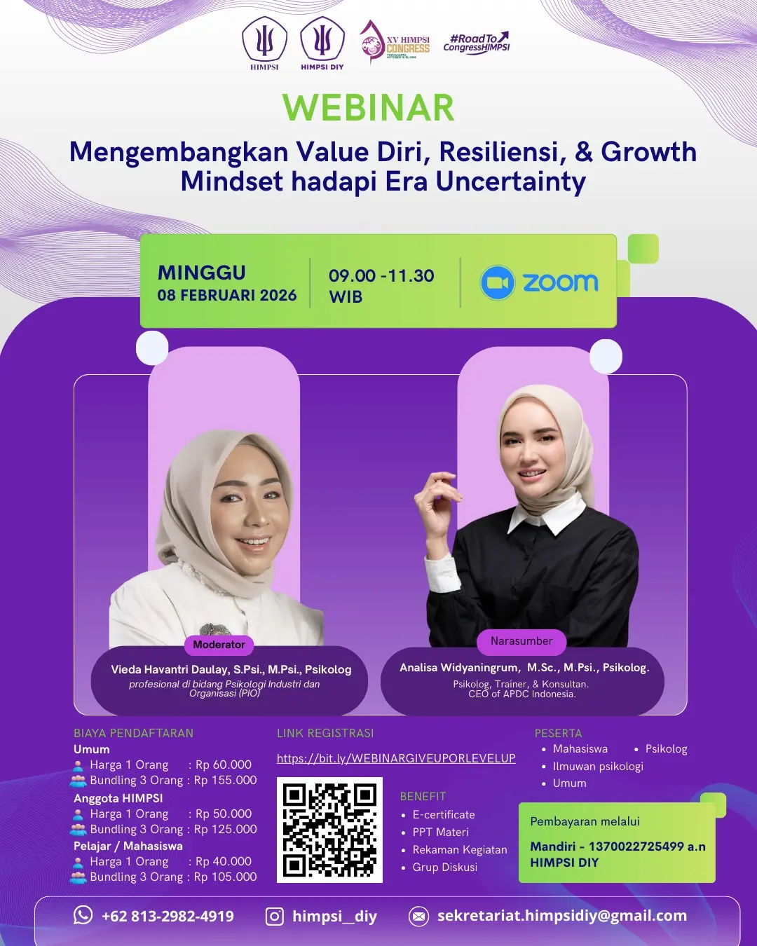 🔖 Webinar Road to The XV HIMPSI Congress: Mengembangkan Value Diri, Resiliensi, & Growth Mindset hadapi Era Uncertainty 🔖